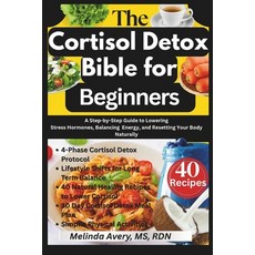 (英文圖書)The Cortisol Detox Bible for Beginners: A Step-by-Step Guide to Lowering Stress... 平裝版, Independently Published, 英文
