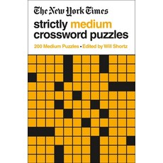 The New York Times Strictly Medium Crossword Puzzles: 200 Medium Puzzles Paperback, St. Martin's Griffin, English, 9781250781758
