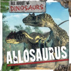 (영문도서) Allosaurus Library Binding, Kidhaven Publishing, English, 9781534538542