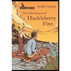 The Adventures of Huckleberry Finn (illustrated) Paperback, Independently Published, English, 9798595477451