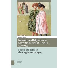 (英文圖書)Network and Migration in Early Renaissance Florence 1378-1433: Friends of Frien... 精裝版, Routledge, 英文