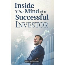 (영문도서)Inside the Mind of a Successful Investor: 100 True Stories of Financial Wisdom Paperback, Independently Published, English, 9798273465145