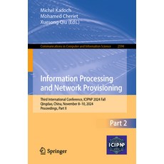 (英文圖書)Information Processing and Network Provisioning: Third International Conference ... 平裝版, Springer, 英文