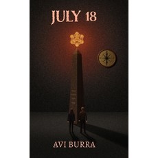 (영문도서)July 18 Hardcover, AVI Burra, English, 9798989580545
