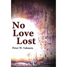 (영문도서) No Love Lost Paperback, Langaa RPCID, English, 9789956558407