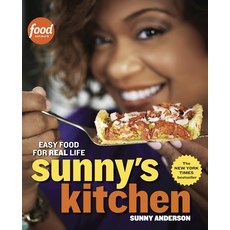 (영문도서) Sunny's Kitchen: Easy Food for Real Life: A Cookbook Paperback, Clarkson Potter Publishers, English, 9780770436780