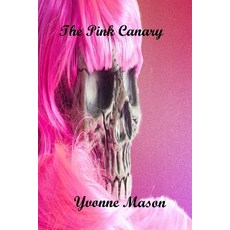 (영문도서) The Pink Canary Paperback, Independently Published, English, 9798333679406