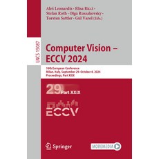 (영문도서) Computer Vision - Eccv 2024: 18th European Conference Milan Italy September... Paperback, Springer, English, 9783031733963