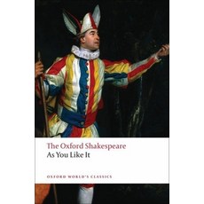 (영문도서) As You Like It: The Oxford Shakespeareas You Like It Paperback, Oxford University Press, USA, English, 9780199536153