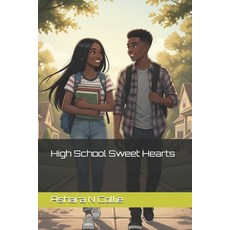 (영문도서)High School Sweet Hearts Paperback, Independently Published, English, 9798269672205
