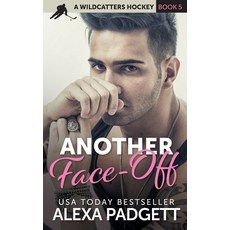 (영문도서) Another Face-off: A Steamy Romantic Hockey Comedy Paperback, Sidecar Press, Inc., English, 9781945090479