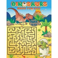 Dinosaurs Mazes For Kids: Kids Activity Books For Smart Kids An Activity Book That Brings Joy To Chi... Paperback, Independently Published, English, 9798708805904