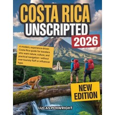 (英文圖書)Costa Rica Unscripted 2026: A modern experience-driven Costa Rica guide for tra... 平裝版, Independently Published, 英文