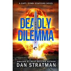 (영문도서) Deadly Dilemma Paperback, Flying D Publishing LLC, English, 9781732599277