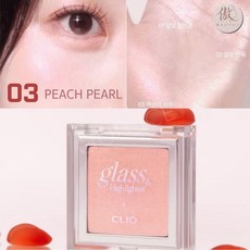CLIO Glass & Highlighter 光透打亮盤, 03 桃珠 PEACH PEARL, 1個
