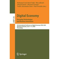 Digital Economy. Emerging Technologies and Business Innovation: 5th International Conference on Digi... Paperback, Springer, English, 9783030646417