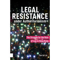 (英文圖書)Legal Resistance Under Authoritarianism: The Struggle for the Rule of Law in Hon... 精裝版, Amsterdam University Press, 英文