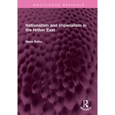 (英文圖書)Nationalism and Imperialism in the Hither East 精裝版, Routledge, 英文