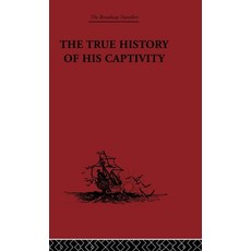 (英文圖書)The True History of His Captivity 1557: Hans Staden 精裝版, Routledge, 英文