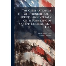 (영문도서)The Celebration of the One Hundred and Fiftieth Anniversary of Its Founding As Q... Paperback, Nabu Press, English, 9781145775251