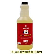 Andrew Rose 飆風玫瑰 PH 4.5 鍍膜車專用去水斑 DIY首選, 1個, 800ml酸性預洗劑, 800ml