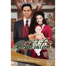 (영문도서) Out of Desperation Paperback, Independently Published, English, 9781717814401