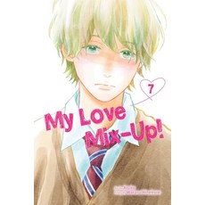 (영문도서) My Love Mix-Up! Vol. 7 Paperback, Viz Media, English, 9781974733941