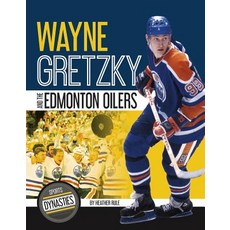 Wayne Gretzky and the Edmonton Oilers Paperback, Sportszone