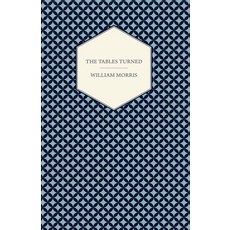(영문도서) The Tables Turned Paperback, Goemaere Press, English, 9781447470571