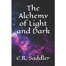 (英文圖書)The Alchemy of Light and Dark 平裝版, Independently Published, 英文