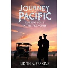(英文圖書)Journey To The Pacific: Finding Love In The Trenches 平裝版, Explora Books, 英文