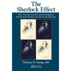 (영문도서)The Sherlock Effect: How Forensic Doctors and Investigators Disastrously Reason... Paperback, CRC Press, English, 9781032401904