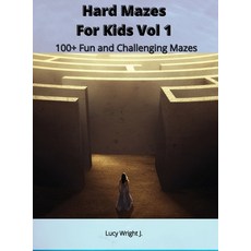 (영문도서) Hard Mazes For Kids Vol 1: 100+ Fun and Challenging Mazes Hardcover, Maze Draw Europe, English, 9781801411042