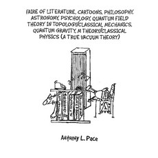 (영문도서) Faire of Literature Cartoons Philosophy Astronomy Psychology Quantum Field Theory in Top... Paperback, Media Literary Excellence, English, 9798893810004