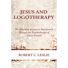 (영문도서) Jesus and Logotherapy Paperback, Wipf & Stock Publishers, English, 9781666783322