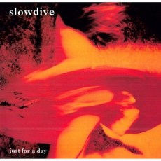潛夢樂團 Slowdive - Just For A Day 黑膠唱片 / 180g / MOVLP354, 1個