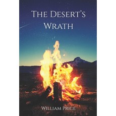 (英文圖書)The Desert's Wrath 平裝版, Independently Published, 英文