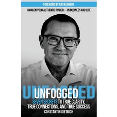 (英文圖書)UNfogged: Seven Secrets to True Clarity True Connections and True Success: Awa... 平裝版, Grammar Factory Publishing, 英文