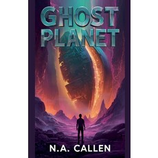 (英文圖書)Ghost Planet 平裝版, N. A. Callen, 英文