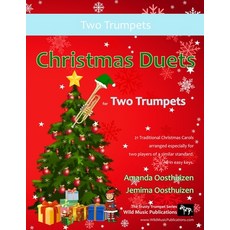(영문도서) Christmas Duets for Two Trumpets: 21 Traditional Christmas Carols arranged for... Paperback, Createspace Independent Pub..., English, 9781502718778