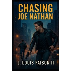 (英文圖書)Chasing Joe Nathan 平裝版, Independently Published, 英文