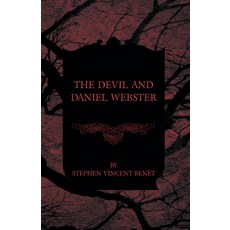 (영문도서) The Devil and Daniel Webster Paperback, White Press, English, 9781473316430