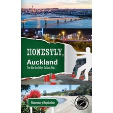 (英文圖書)Honestly Auckland: Honest intel on New Zealand's largest city 平裝版, Indie Experts, 英文, 平裝本