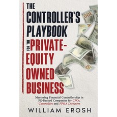 (英文圖書)The Controller's Playbook For The Private-Equity Owned Business 平裝版, Divine Creativity LLC, 英文