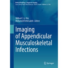 (英文圖書)Imaging of Appendicular Musculoskeletal Infections 精裝版, Springer, 英文
