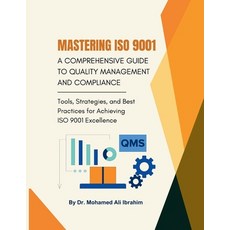 (英文圖書)Mastering ISO 9001: Tools Strategies and Best Practices for Achieving ISO 9001... 平裝版, Dr.Ibrahim, 英文