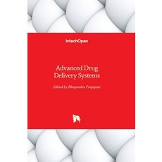 (영문도서) Advanced Drug Delivery Systems Hardcover, Intechopen, English, 9781803569833