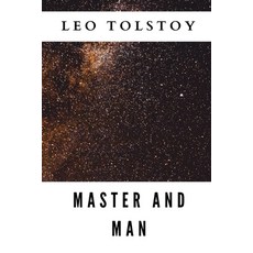 Master and Man Paperback, Independently Published, English, 9798577045234