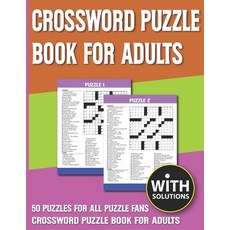 Crossword Puzzle Book For Adults: Puzzles Book Gift for Adults and Puzzlers Fans With Solutions Paperback, Independently Published, English, 9798742620846