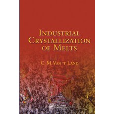 (영문도서) Industrial Crystallization of Melts Paperback, CRC Press, English, 9780367578282